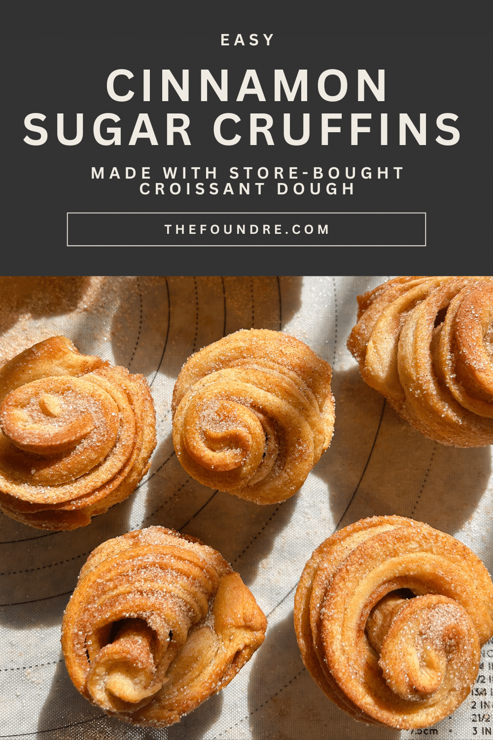 Easy cinnamon sugar cruffins made with store-bought croissant dough, baked golden brown and coated in sugar.